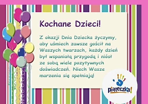Wszystkiego najlepszego z okazji Dnia Dziecka!
